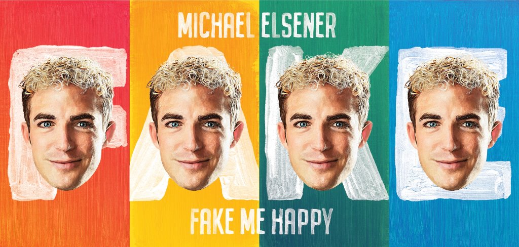 Michael_Elsener_FAKE-ME-HAPPY
