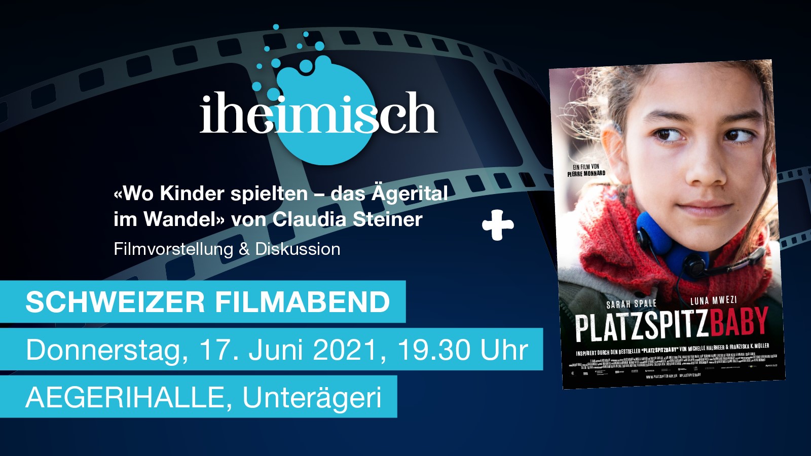 iheimisch_Schweizer_Filmabend_Platzspitzbaby_AEGERIHALLE